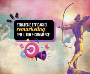 strategie di remarketing ecommerce